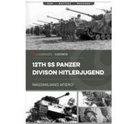 12th Ss Panzer Division Hitlerjugend by Raphael Riccio Raphael Riccio (Auteur)
