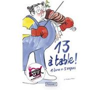 13 à table ! 2026 - 12ème édition Philippe Besson (Auteur), Henri Loevenbruck (Auteur), Agnès Martin-Lugand (Auteur), Valérie Perrin (Auteur), Romain Puértolas (Auteur), Michel Bussi (Auteur), Mireill