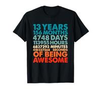 13 Ans 156 Mois d'être génial 13e Anniversaire Adolescent T-Shirt