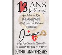 13 Ans de Mariage et Toujours en train de Compter: Cadeau d'anniversaire 13ans de mariage pour les couples, carnet ligné, 100 pages, 6 po x 9 po (15,2 x 22,9 cm)