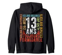 13 Ans Toujours Formidable Cadeau Anniversaire 13 Ans Sweat à Capuche