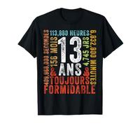 13 Ans Toujours Formidable Cadeau Anniversaire 13 Ans T-Shirt
