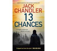 13 Chances: British Thriller perfect for fans of David Baldacci and Harlan Coben