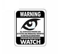 13 cm x 11,1 cm pour avertissement de surveillance de quartier Gardez un œil sur le signe du crime drôle