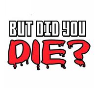 13 cm x 8 cm pour mais avez-vous mourir signe étanche VAN voiture autocollant fenêtre pare-chocs