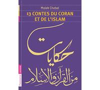 13 contes du Coran et de l'islam