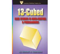13-Cubed: Case Studies in Mind-Control and Programming
