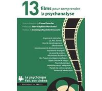 13 films pour comprendre la psychanalyse Lionel Souche (Auteur)