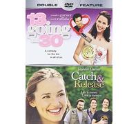 13 Going on 30 / Catch and Release