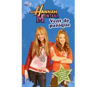 13. Hannah Montana : Vent de panique