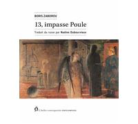 13, impasse Poule - Boris Zaborov - L'atelier Contemporain - broché - Biographie