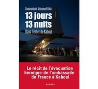 Mohamed Bida – 13 jours, 13 nuits dans l'enfer de Kaboul – Essai – Broché – Éditions Denoël