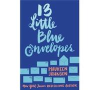 13 Little Blue Envelopes - Maureen Johnson - HarperCollins Publishers Inc - Livre en Anglais - Paperback Maureen JohnsonMaureen Johnson (Auteur)