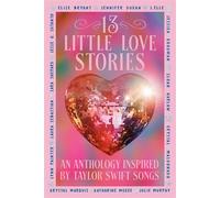 13 Little Love Stories An Anthology Inspired by Taylor Swift Songs - Elise Bryant - Penguin - ebook (ePub) - Livre