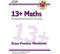 13 Maths Exam Practice Workbook for the Common Entrance Exams by CGP Books CGP Books (Auteur)