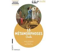 13 Métamorphoses Ovide (Auteur), Georges Lafaye (Traduction)