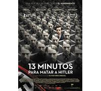13 minutos para matar a Hitler