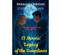 13 Moons: Legacy of the Guardians