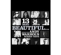 13 Most Beautiful... Songs For Andy Warhol's Screen Tests