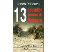 13 Nouvelles Cruelles de Bretagne
