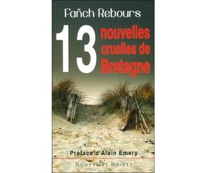 13 Nouvelles Cruelles de Bretagne
