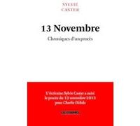 13 Novembre - Chroniques d'un procès