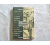 13, quai de la Pécheresse: 69000 Lyon. Roman collectif
