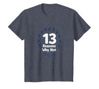13 Raisons pour lesquelles ne Pas Choisir Un Message inspirant pour la Vie T-Shirt, Enfant, Bleu Chiné, 12 Ans