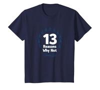13 Raisons pour lesquelles ne Pas Choisir Un Message inspirant pour la Vie T-Shirt, Enfant, Bleu Marine, 8 Ans