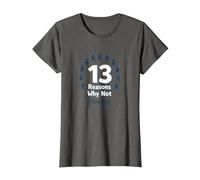 13 Raisons pour lesquelles ne Pas Choisir Un Message inspirant pour la Vie T-Shirt, Femme, Asphalte, M