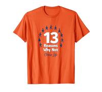 13 Raisons pour lesquelles ne Pas Choisir Un Message inspirant pour la Vie T-Shirt, Homme, Orange, XXL