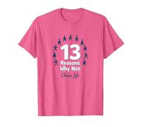 13 Raisons pour lesquelles ne Pas Choisir Un Message inspirant pour la Vie T-Shirt, Homme, Rose Chiné, L