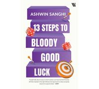 13 Steps To Bloody Good Luck