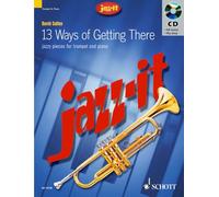 13 Ways of Getting There: pièces en style de jazz. trumpet and piano.