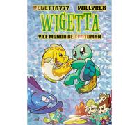 13. Wigetta Y El Mundo De Trotuman