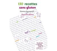 130 Recettes Sans Gluten