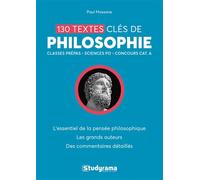 130 textes clés de philosophie - Paul Massane - Studyrama Eds - broché - Essai