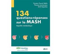 134 questions-réponses sur la MASH Pascal Mélin (Auteur), Thomas Laurenceau (Auteur)