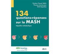134 questions-réponses sur la MASH - Pascal Mélin - Doin - broché - Scolaire / Universitaire