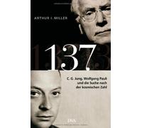 137: C. G. Jung, Wolfgang Pauli und die Suche nach der kosmischen Zahl