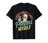 137 Jours Depuis la dernière Fois Que Je me suis Fait Caca Meme T-Shirt