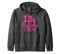 13e Anniversaire Crew Pink Girls 13 Ans fête de Groupe Sweat à Capuche