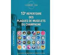 13e Répertoire Des Plaques De Muselets Du Champagne