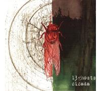 13ghosts - Cicada