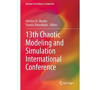 13th Chaotic Modeling And Simulation International Conference