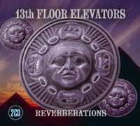 13th Floor Elevators - Reverberations [Import]