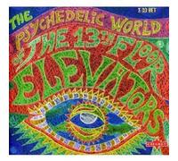 13th Floor Elevators - The Psychedelic World of [Import]