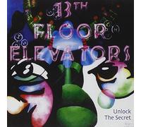 13Th Floor Elevators - Unlock The Secret