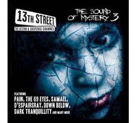 13th Street : The Sound Of Mystery Vol. 3