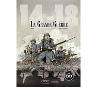 14-18 La Grande Guerre - Collectif - Orep - cartonné - Bande dessinée